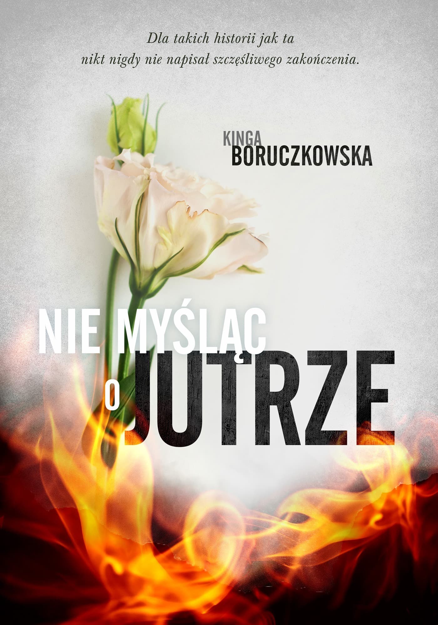 Nie Myśląc o Jutrze