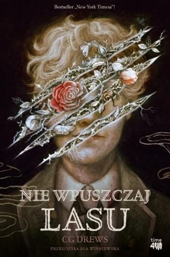 Nie wpuszczaj lasu - Cg Drews
