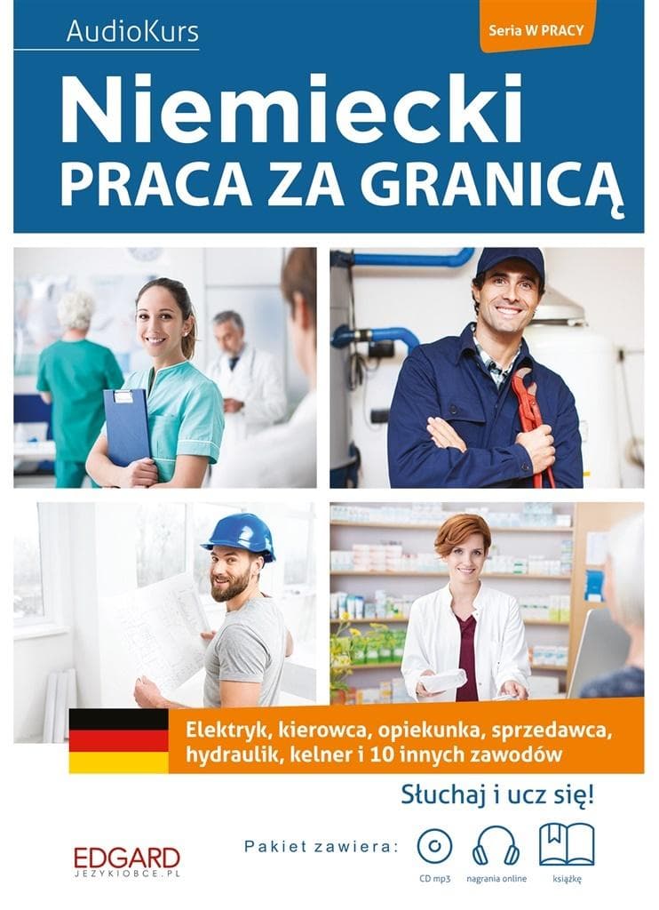 Niemiecki. Praca za granicą + MP3 - Kurs języka niemieckiego