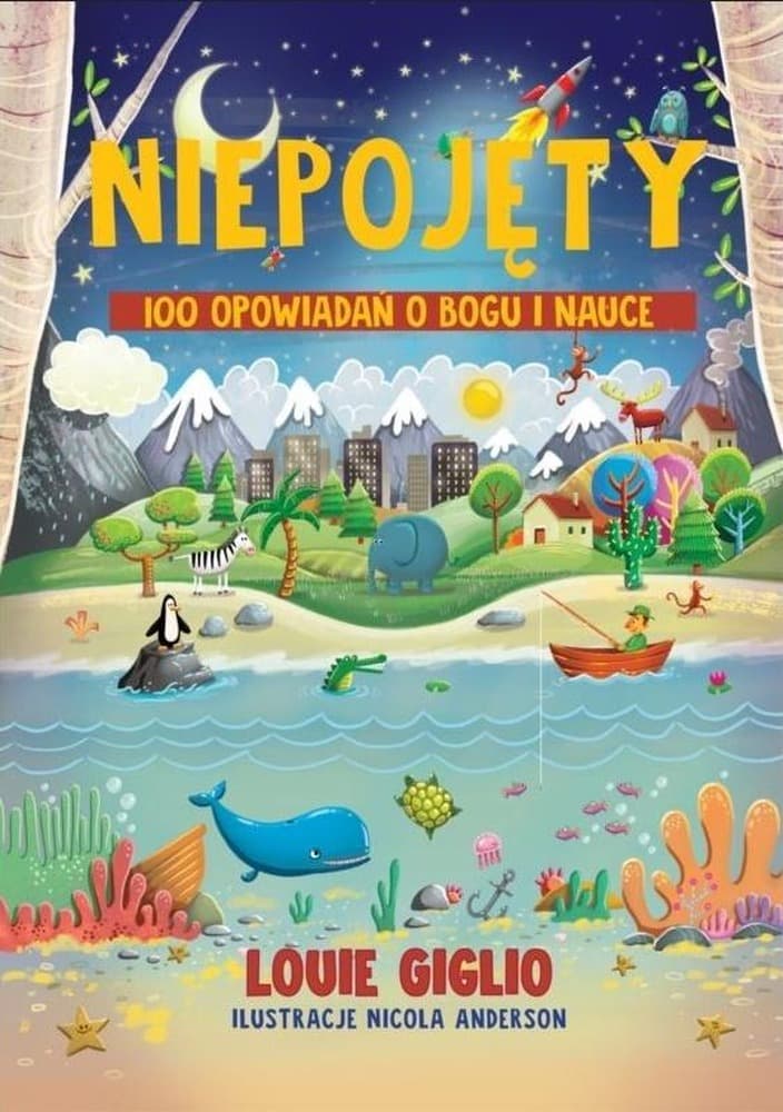 Niepojęty. 100 opowiadań o Bogu i nauce - książka w twardej oprawie