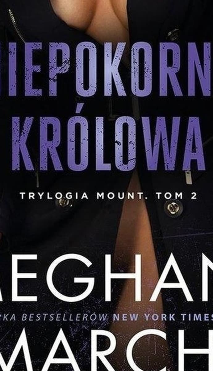 Niepokorna Królowa - Meghan March