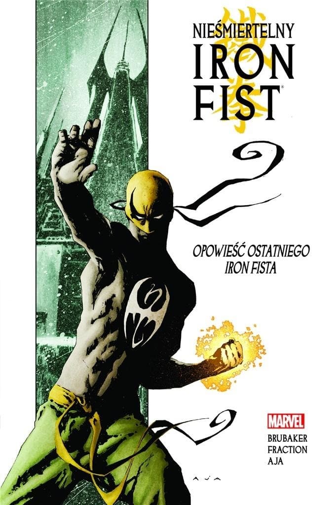 Nieśmiertelny Iron Fist Tom 1 Opowieść ostatniego... - Ed Brubaker, Matt Fraction, David Aja