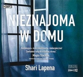 Nieznajoma w domu - Shari Lapena - audiobook
