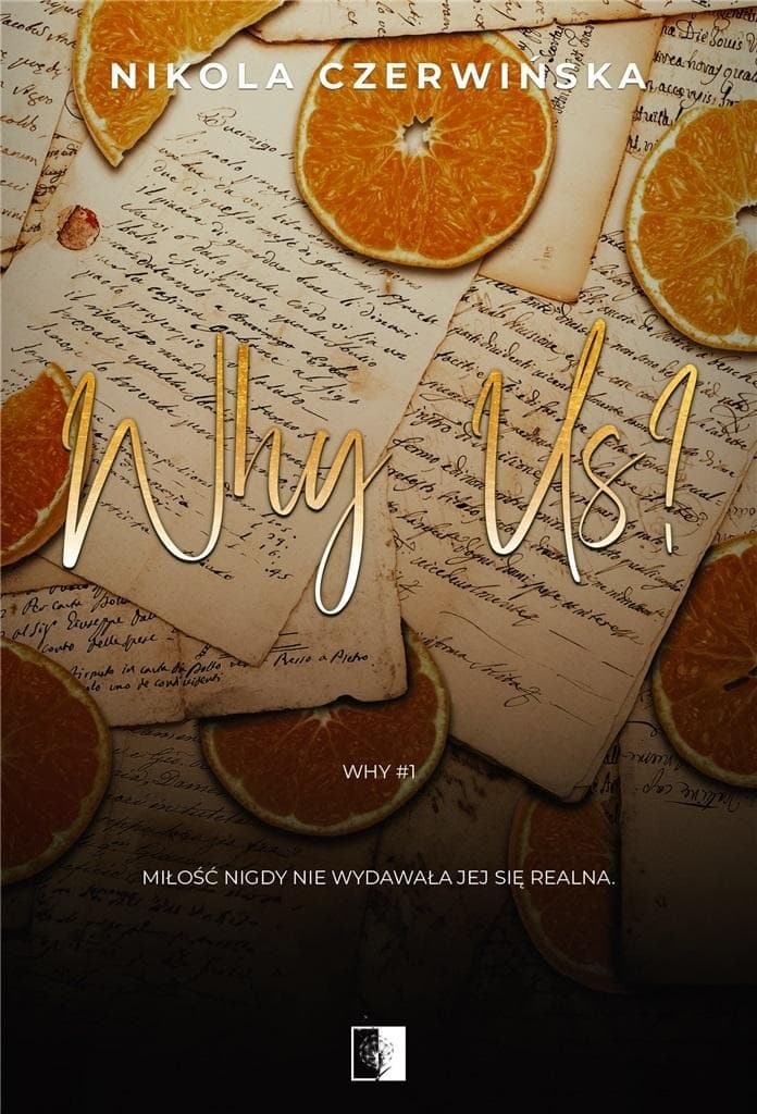 Nikola Czerwińska - Why T.1 Why Us?