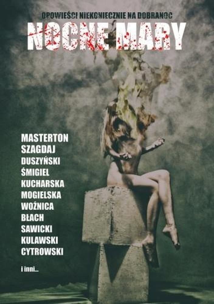 Nocne mary - Opowieści niekoniecznie na dobranoc