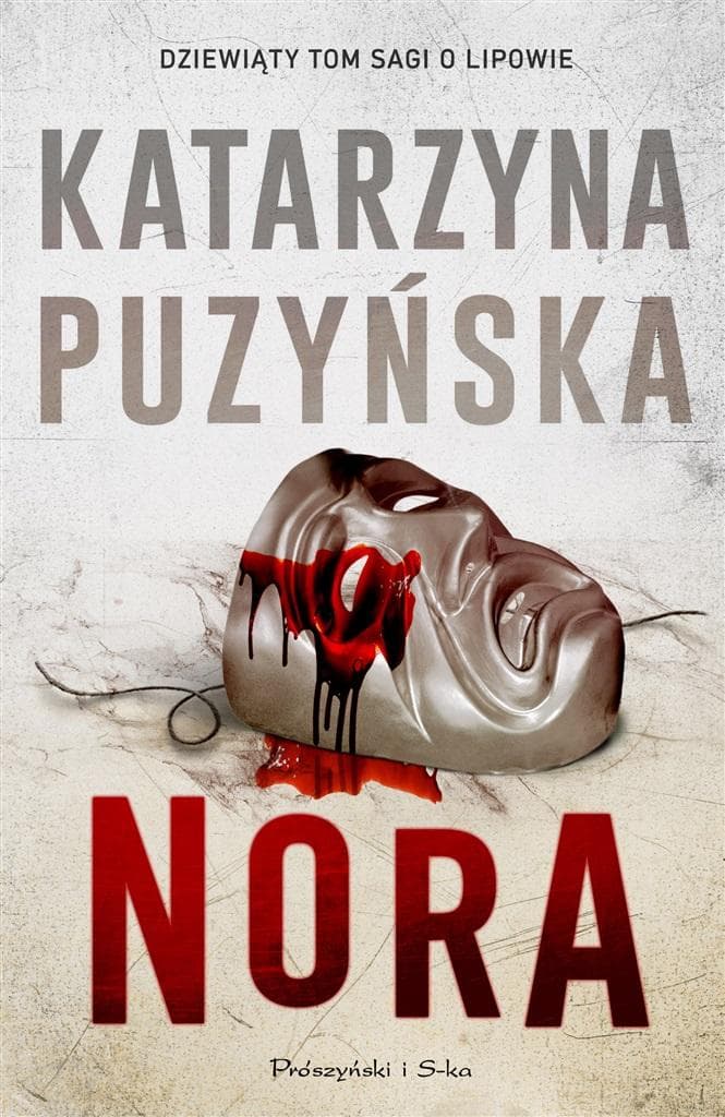 Katarzyna Puzyńska: Nora - Powieść kryminalna