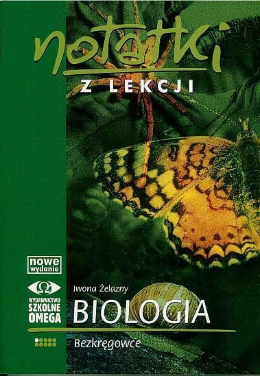 Notatki z lekcji Biologii Bezkręgowce Omega 232 strony