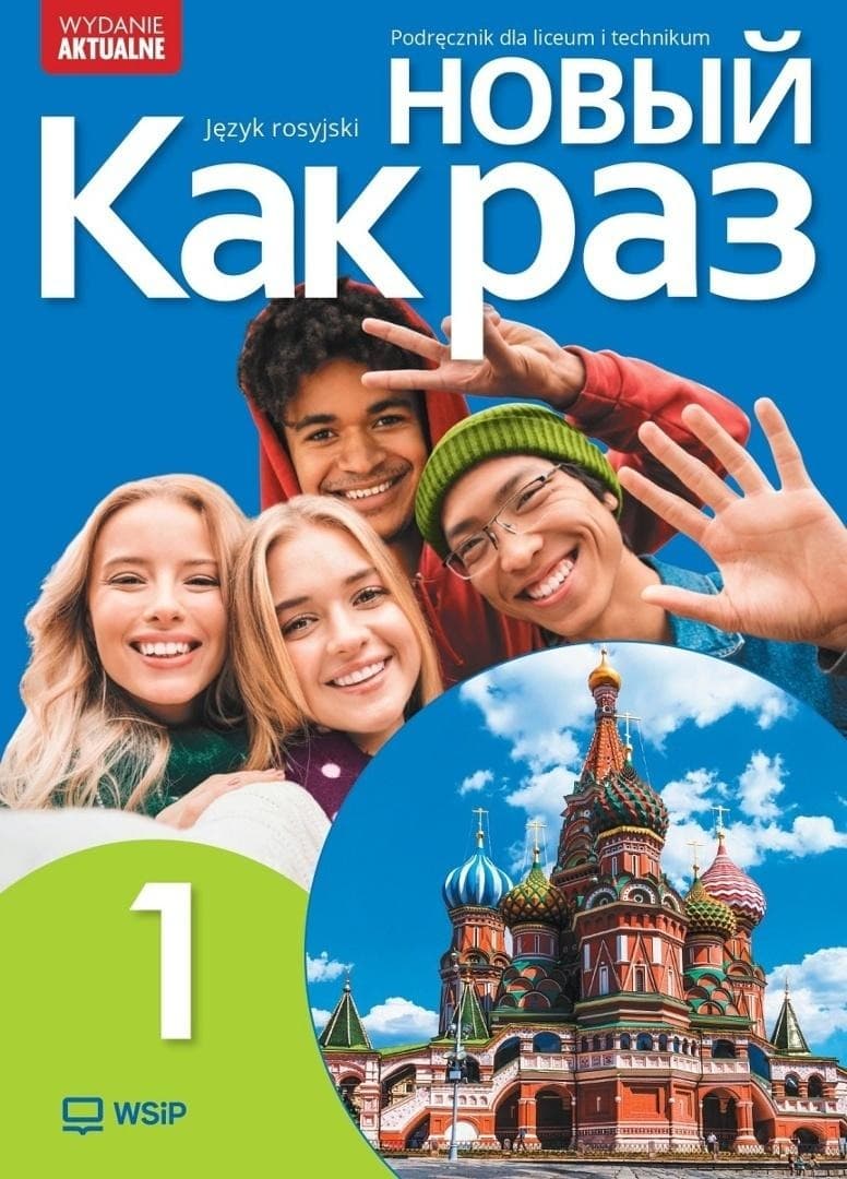 Nowyj Kak raz Podręcznik do języka rosyjskiego dla liceum część 1 2025 WSiP