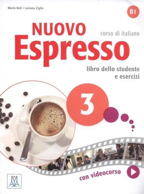 Nuovo Espresso 3: Podręcznik do języka włoskiego z ćwiczeniami