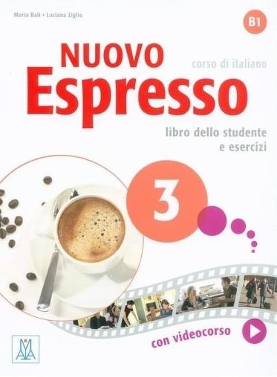 Nuovo Espresso 3: Podręcznik do języka włoskiego z ćwiczeniami i wersją cyfrową B1