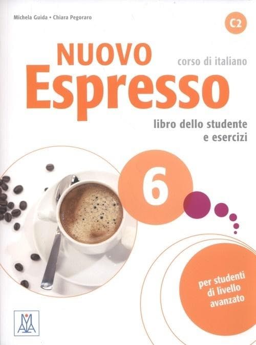 Nuovo Espresso 6: Podręcznik do języka włoskiego z ćwiczeniami i CD audio