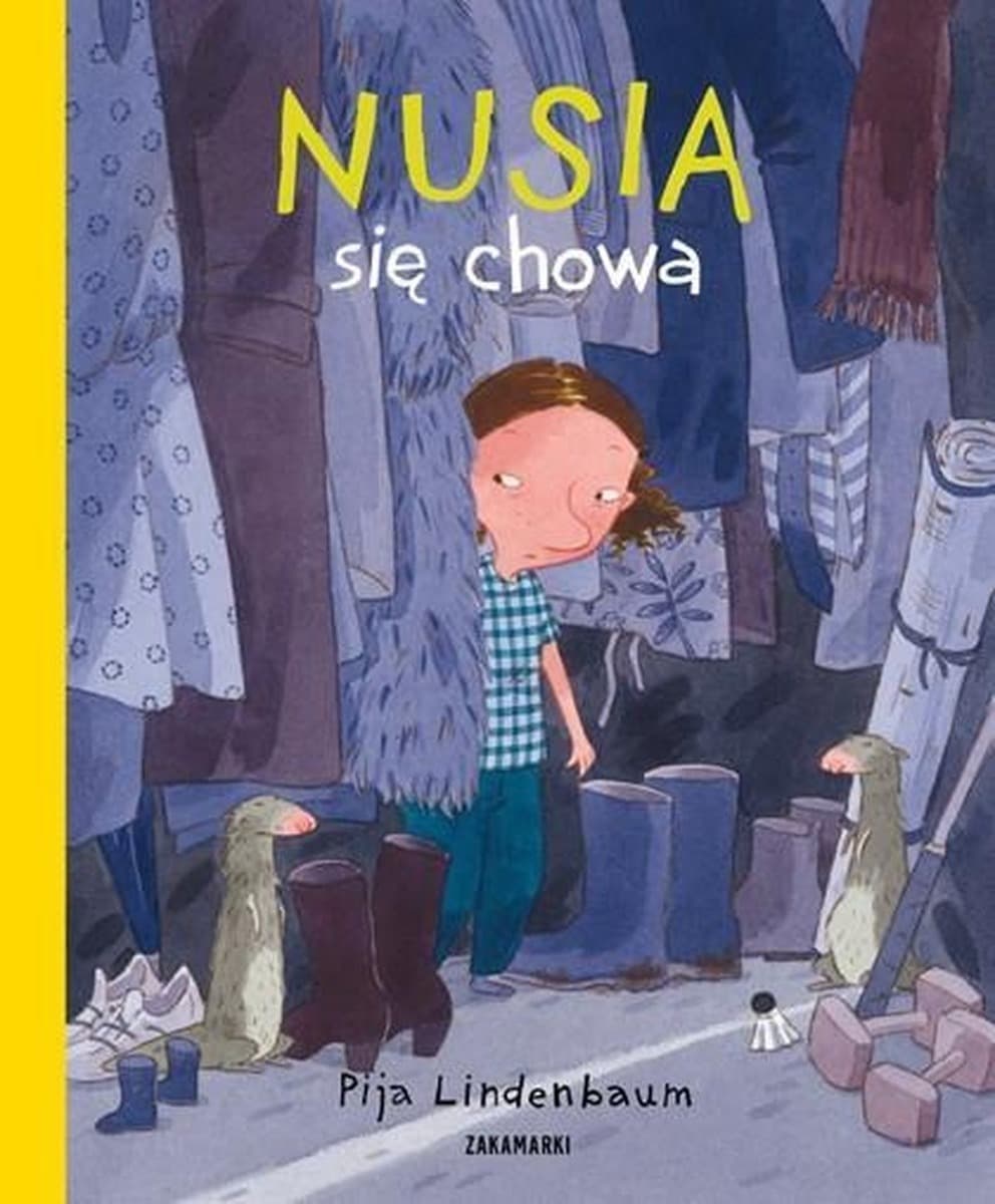 Nusia się chowa - książka dla dzieci