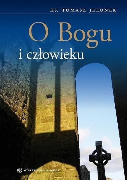 Rozważania o Bogu - Książka i człowieku