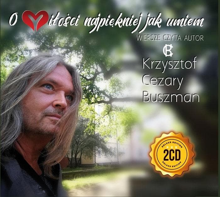 Soliton - O miłości najpiękniej jak umiem 2CD: poezja śpiewana, wiersze K.C. Buszmana