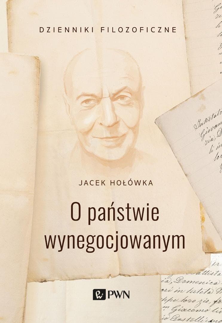 O państwie wynegocjowanym Jacek Hołówka