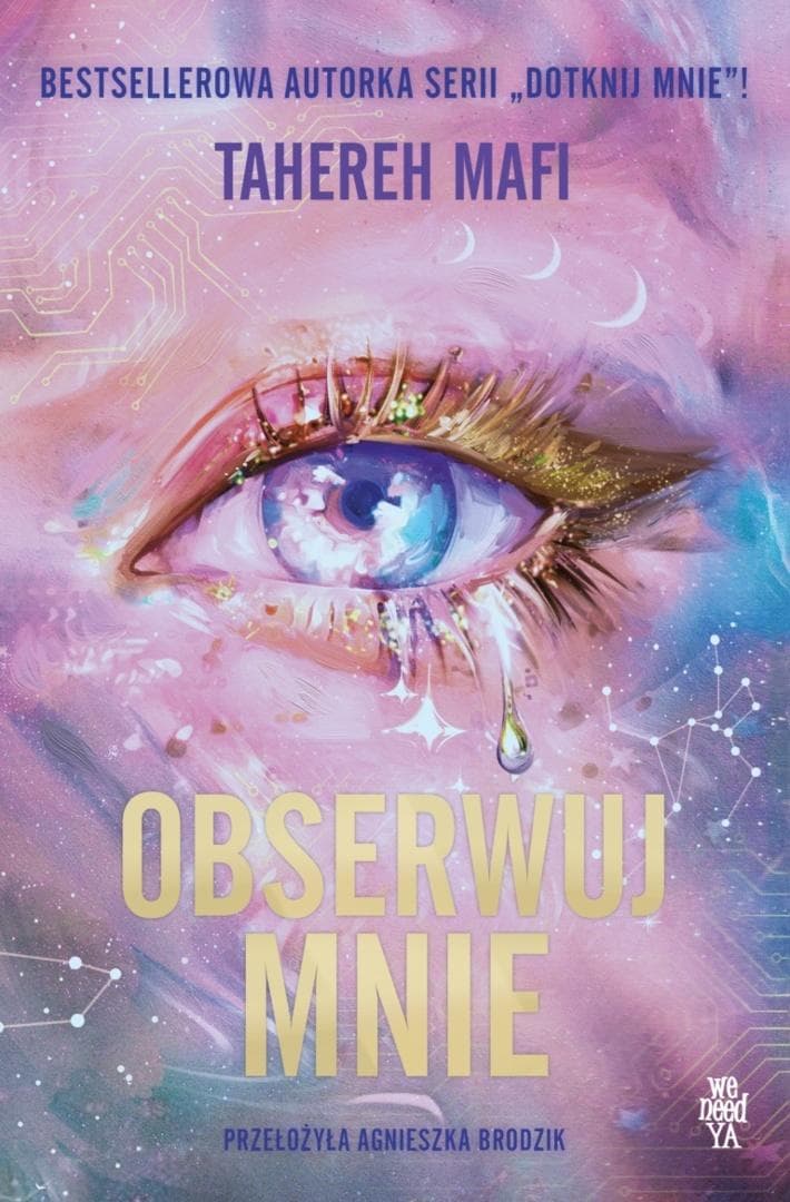 Obserwuj mnie - Tahereh Mafi powieść młodzieżowa 336 stron