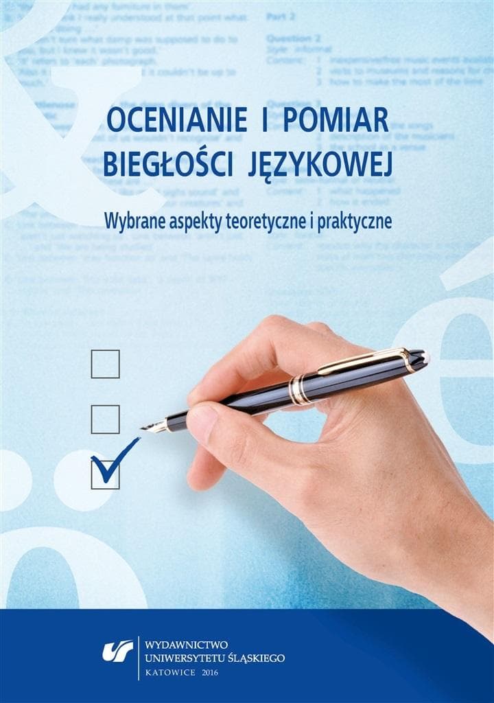 Ocenianie i pomiar biegłości językowej - praca zbiorowa