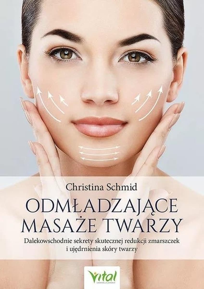 Odmładzająca książka o masażach twarzy Christina Schmid