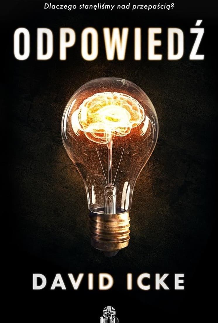 Odpowiedź - David Icke książka o spiskach i zniewoleniu