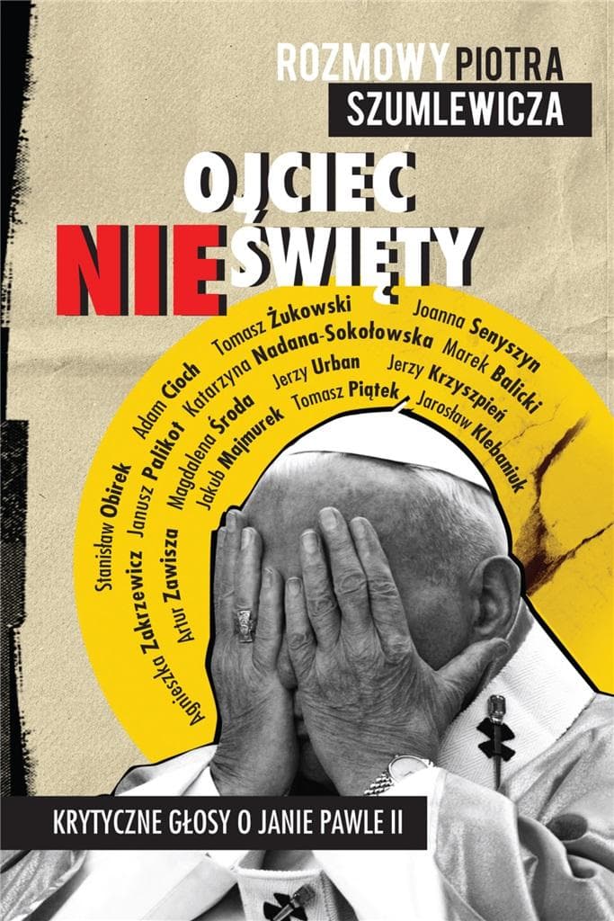 Krytyczne spojrzenie na pontyfikat Jana Pawła II - wywiady