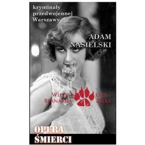 Adam Nasielski: Opera śmierci - Kryminał