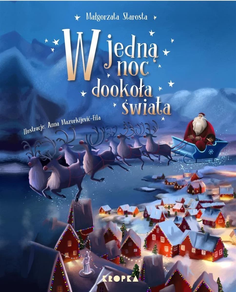 Opowieść dla dzieci: W jedną noc dookoła świata