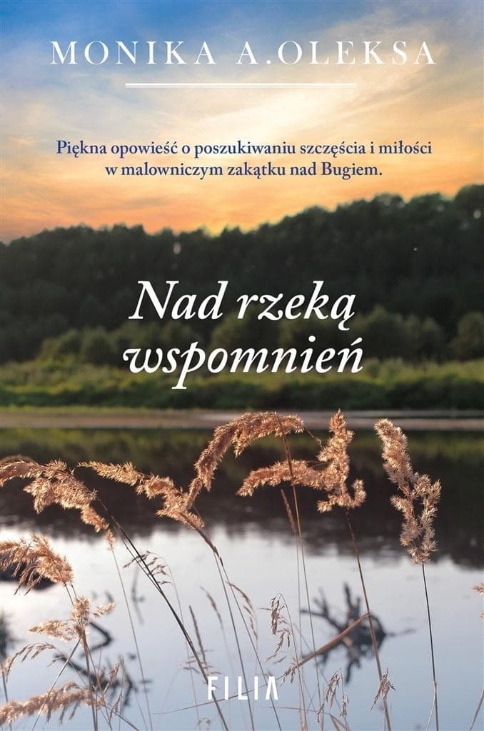 Opowieść o poszukiwaniu szczęścia i miłości nad Bugiem