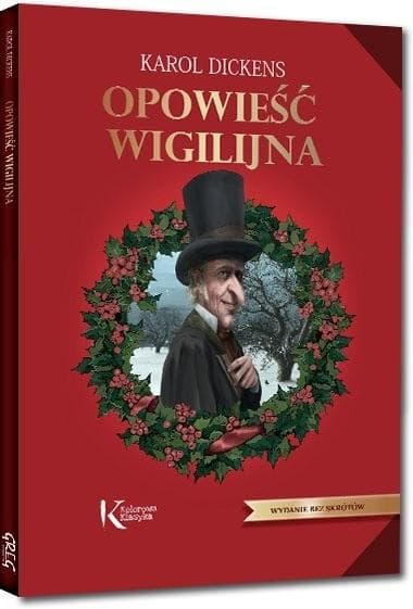 Opowieść wigilijna Kolorowa Klasyka wydanie Greg