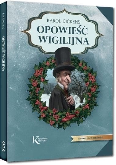 Opowieść wigilijna Kolorowa Klasyka dla dzieci i młodzieży