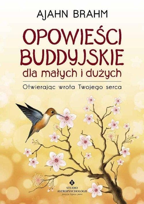 Opowieści buddyjskiego mnicha dla każdego