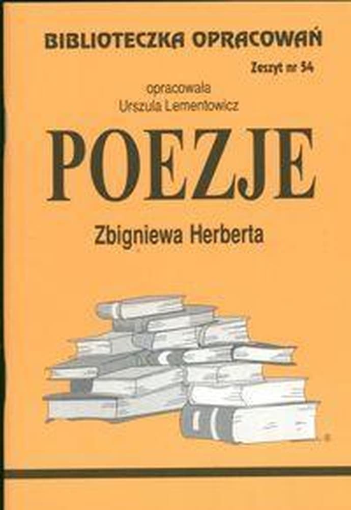 Opracowanie Lektury Szkolnej: Poezje Zbigniewa Herberta - Streszczenie, Analiza, Interpretacja
