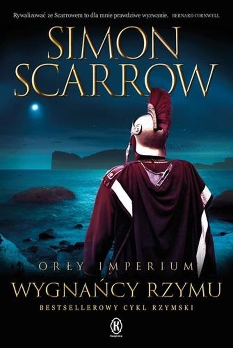 Orły Imperium Tom 19 Wygnańcy Rzymu - Simon Scarrow