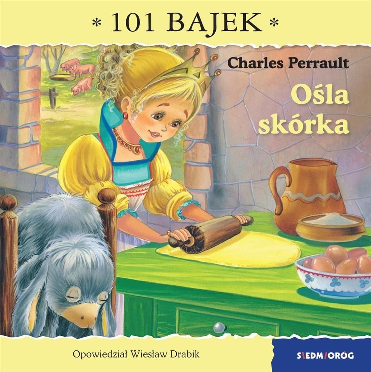 Ośla skórka. Wiesław Drabik / Skrzat - 101 bajek