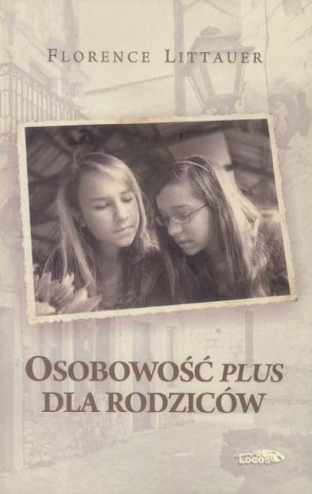 Osobowość plus dla rodziców - poradnik psychologiczny