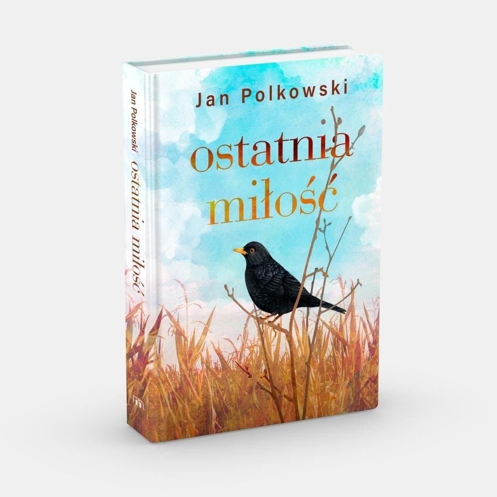 Ostatnia miłość Jan Polkowski powieść obyczajowa broszurowa