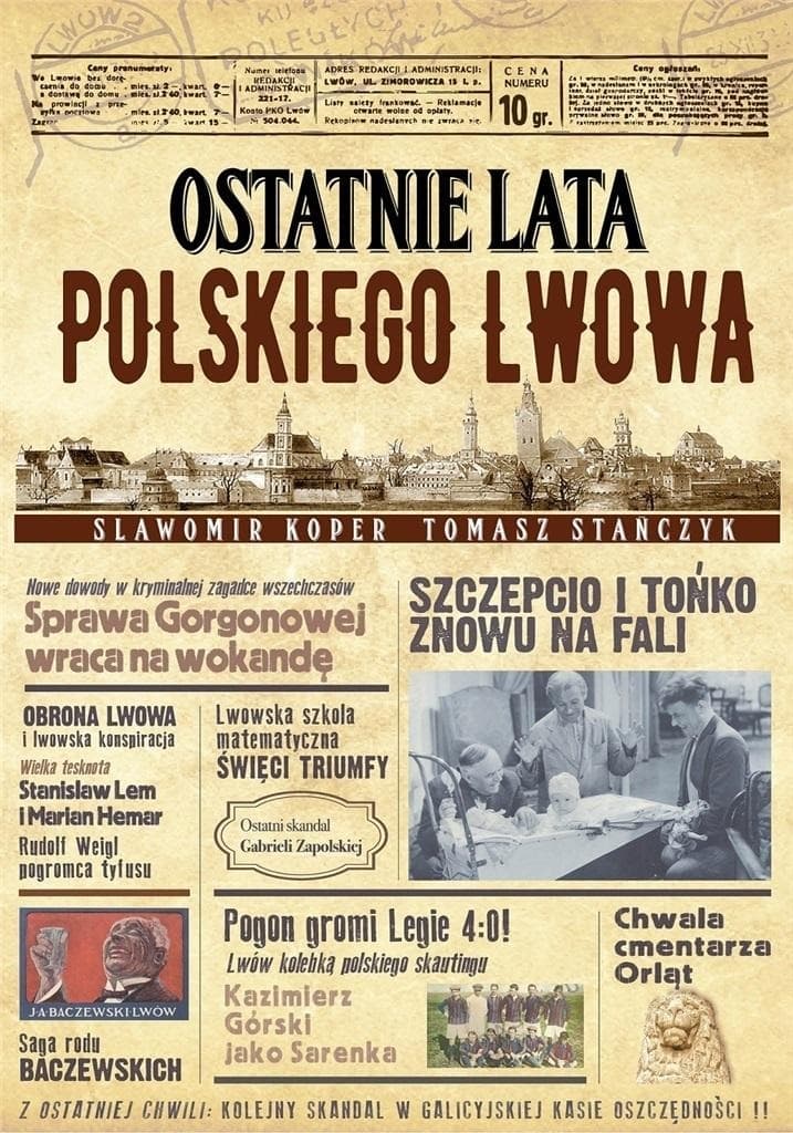 Ostatnie lata polskiego Lwowa wyd. 2022