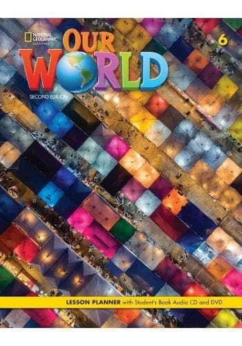 Our World 2nd edition Level 6 Plan lekcji