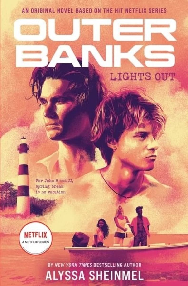 Outer Banks. Lights Out
