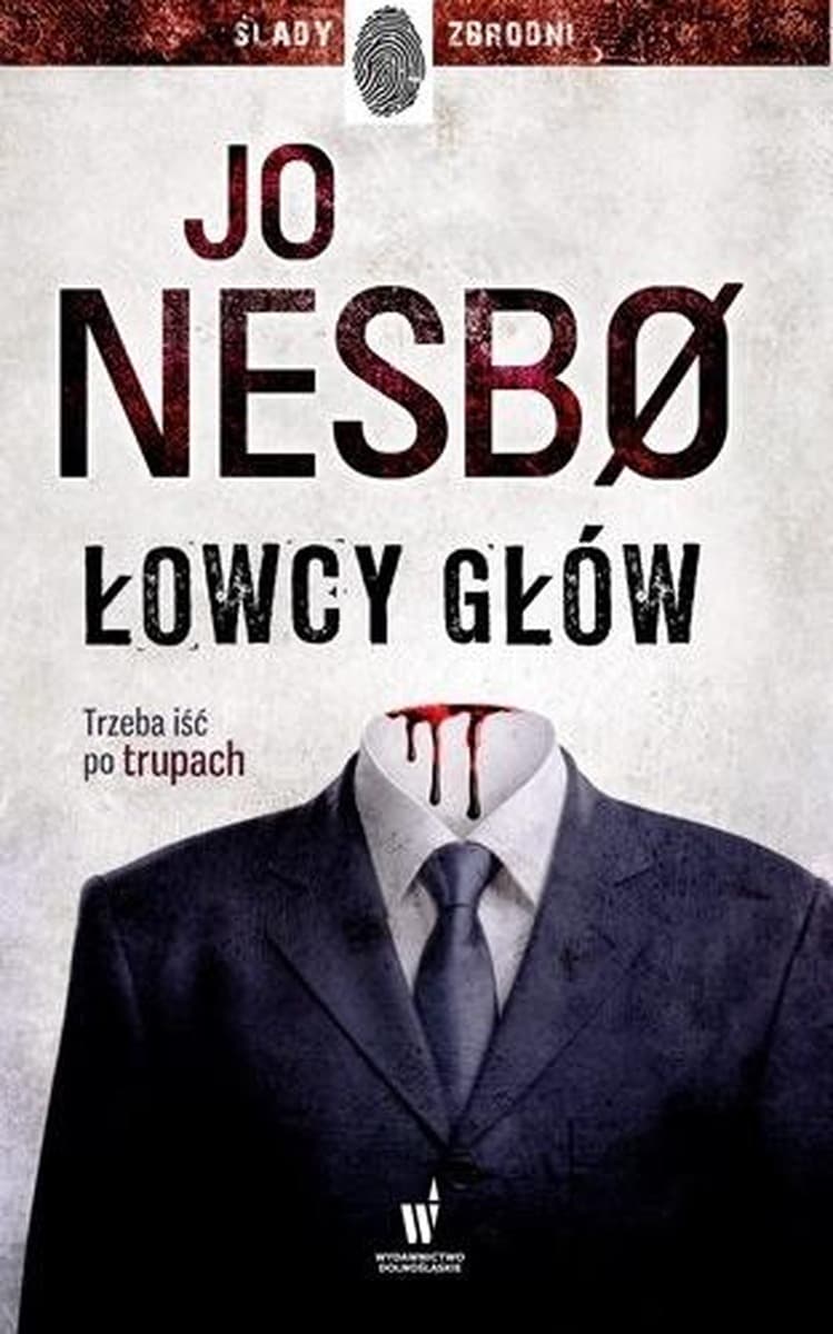 Łowcy głów Jo Nesbo - Powieść kryminalna