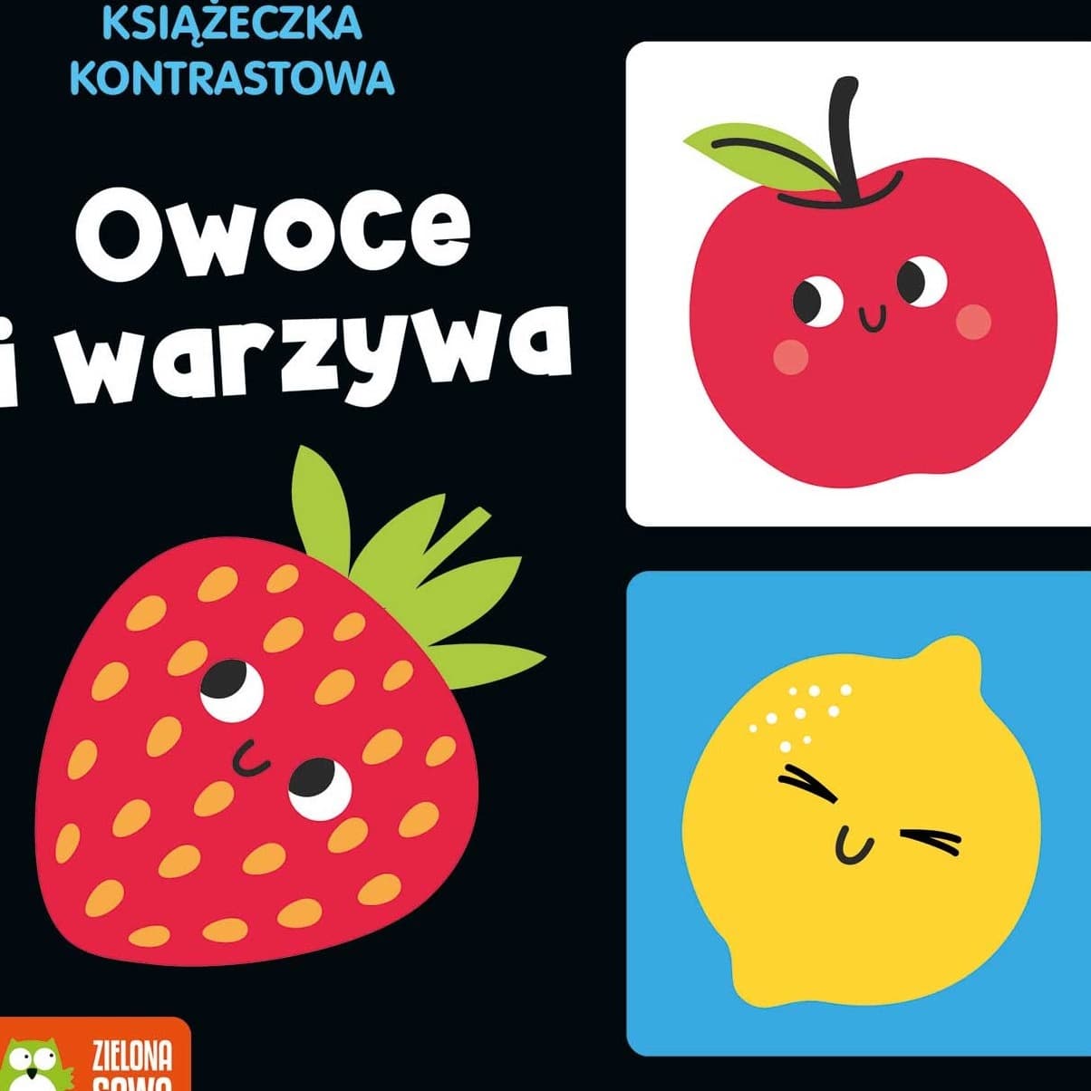 Owoce i warzywa. Książeczka kontrastowa