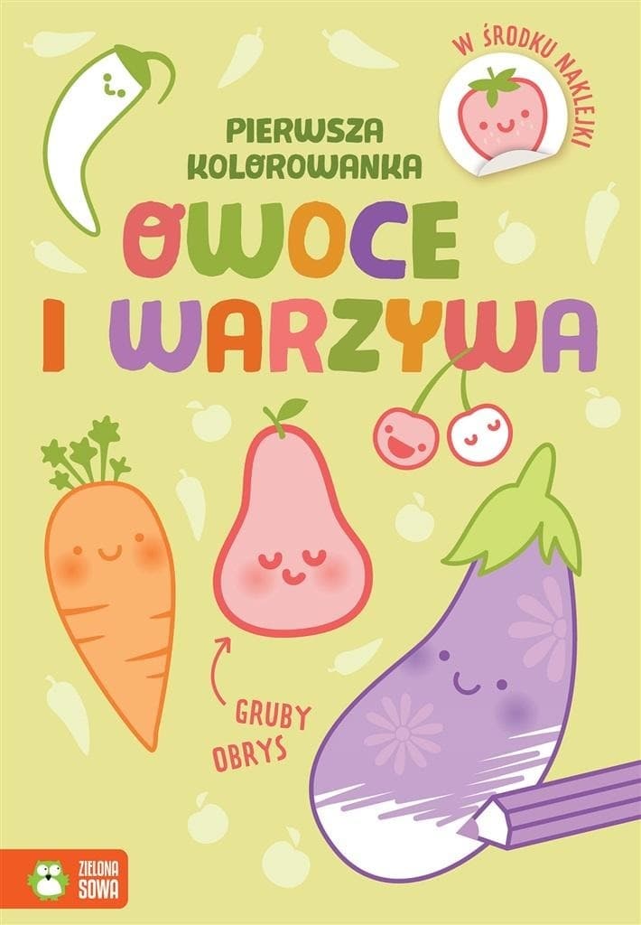 Owoce i warzywa. Pierwsza kolorowanka z grubym obrysem