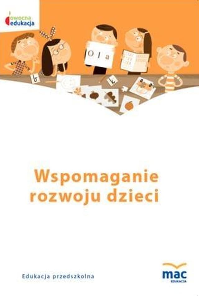 Owocna Edukacja Wspomaganie Rozwoju dla Dzieci