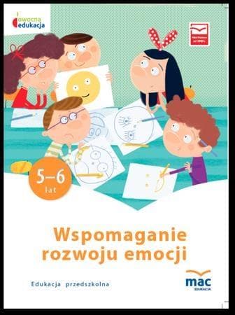 Wspomaganie rozwoju emocji owocna edukacja