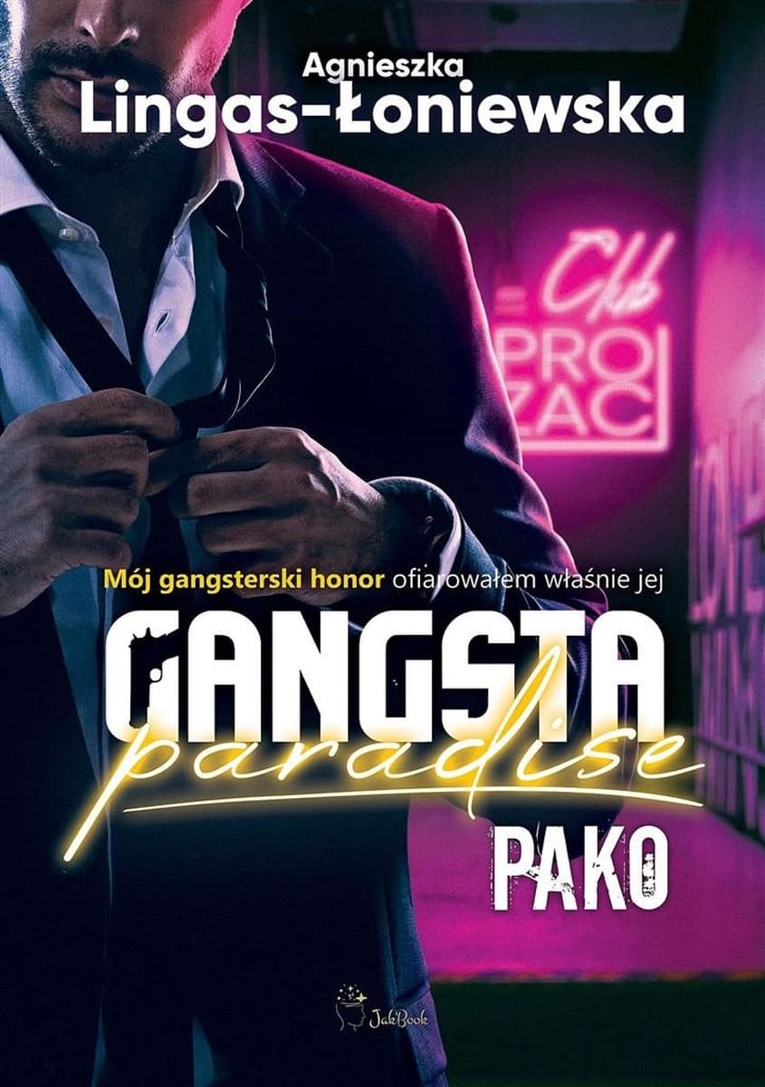 Pako. Gangsta Paradise. Tom 3 - gangsterska opowieść o miłości i lojalności
