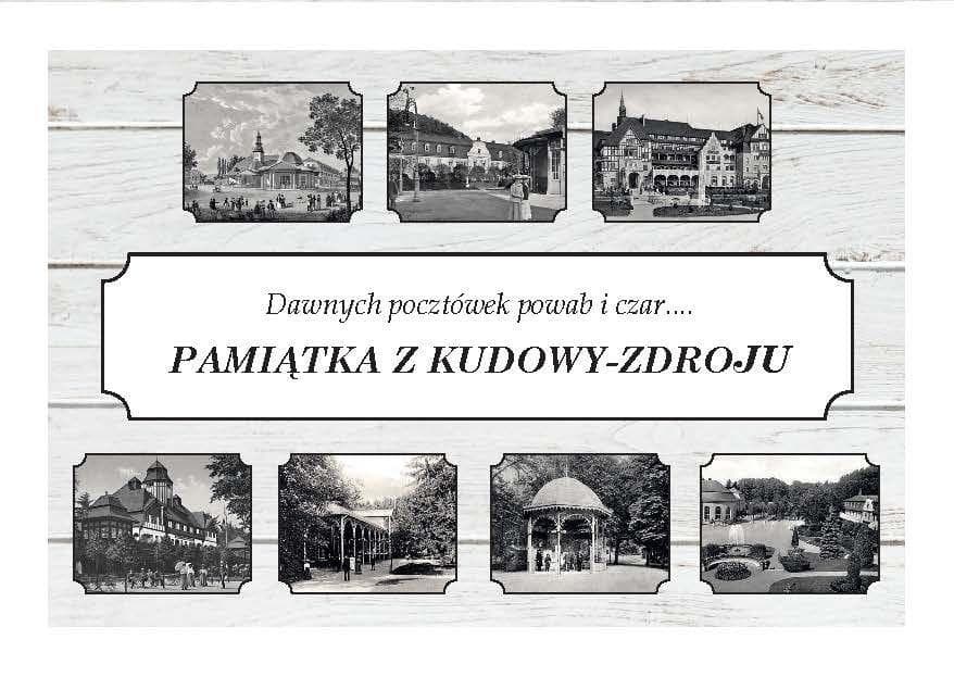 Pamiątka z Kudowy-Zdroju. Dawnych pocztówek powab i czar - zestaw 7 pocztówek