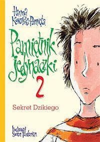 Pamiętnik nastolatki Sekret Dzikiego druga część
