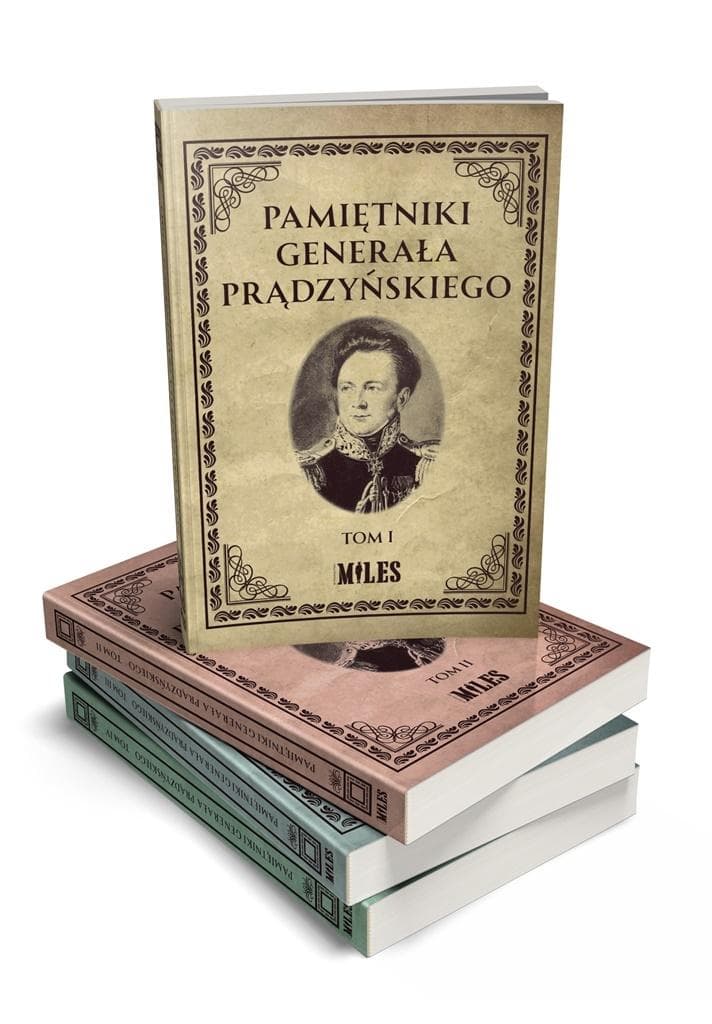 Pamiętniki generała Ignacego Prądzyńskiego Tomy 1-4