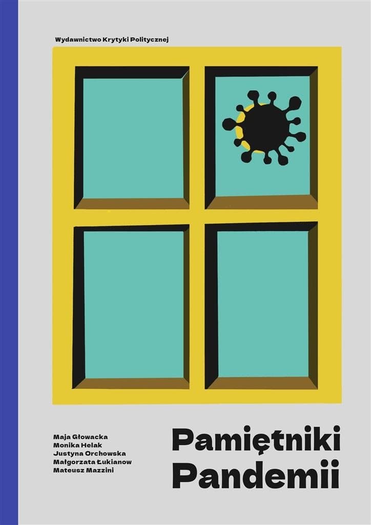 Pamiętniki pandemii - zbiór wspomnień i analiz