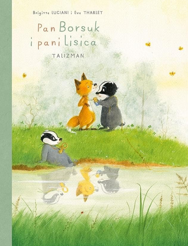 Pan Borsuk i Pani Lisica Tom 7 - Talizman