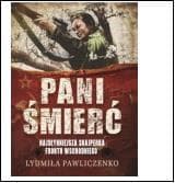 Pani Śmierć Najsłynniejsza snajperka frontu